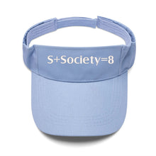 Load image into Gallery viewer, S Society Sport Plus Equal 8 Embroidered Sun Visor Hat
